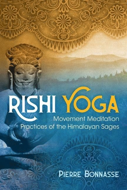 Pierre Bonnasse, Pierre Bonnasse - Rishi Yoga, Häftad