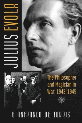 Gianfranco de Turris - Julius Evola, Inbunden