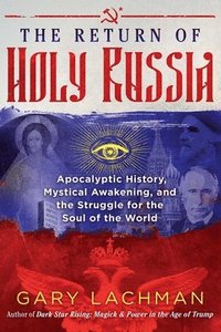 bokomslag The Return of Holy Russia