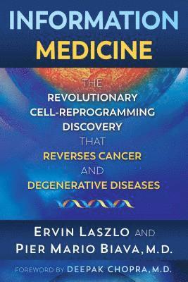 Ervin Laszlo, Pier Mario Biava - Information Medicine, Häftad