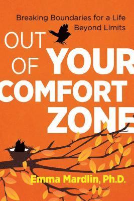 Out of Your Comfort Zone 1