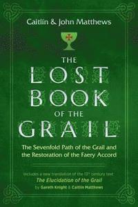 bokomslag The Lost Book of the Grail