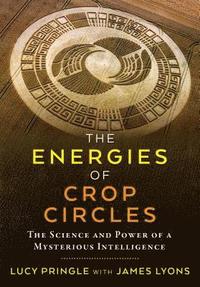bokomslag The Energies of Crop Circles