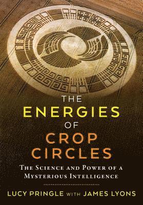 The Energies of Crop Circles 1