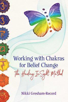 Working with Chakras for Belief Change 1