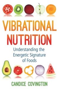 bokomslag Vibrational Nutrition