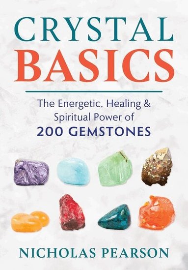 Nicholas Pearson - Crystal Basics, Häftad
