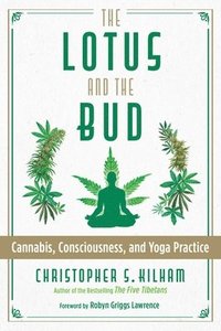 bokomslag The Lotus and the Bud