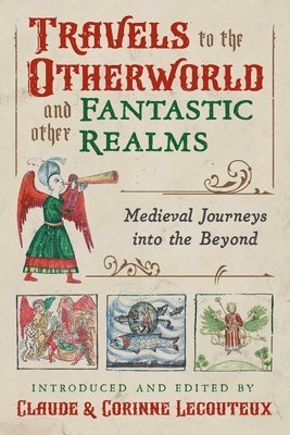 Travels to the Otherworld and Other Fantastic Realms 1