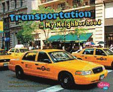 Shelly Lyons - Transportation in My Neighborhood, Häftad. Tillgänglighet: Lägg i varukorg