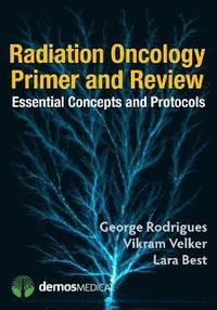 bokomslag Radiation Oncology Primer and Review