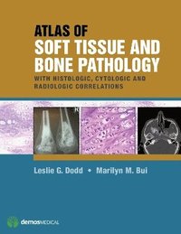 bokomslag Atlas of Soft Tissue and Bone Pathology