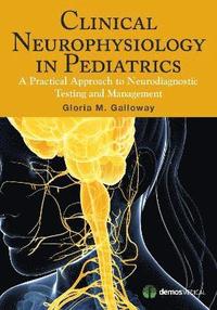 bokomslag Clinical Neurophysiology in Pediatrics