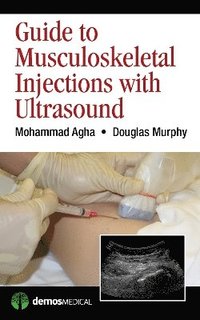 bokomslag Guide to Musculoskeletal Injections with Ultrasound