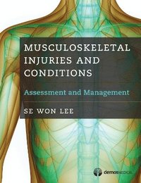 bokomslag Musculoskeletal Injuries and Conditions