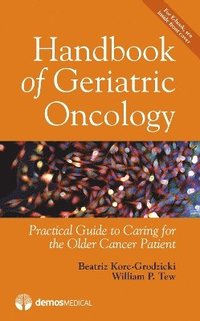 bokomslag Handbook of Geriatric Oncology
