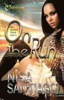 On the Run - the Baddest Chick Part 5 1
