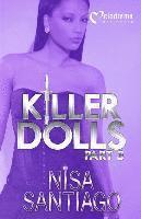 Nisa Santiago - Killer Dolls 3, Häftad