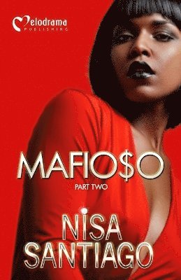 Nisa Santiago - Mafioso - Part 2, Häftad