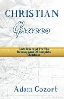 The Christian Graces 1