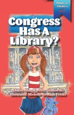 bokomslag Congress Has A Library?