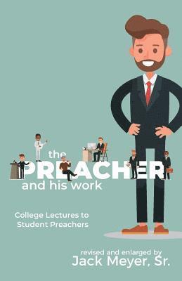 The Preacher and His Work 1