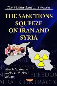 bokomslag Sanctions Squeeze on Iran & Syria