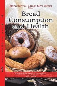 bokomslag Bread Consumption & Health