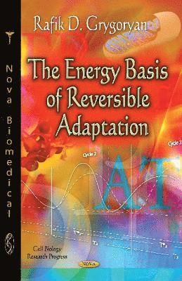 bokomslag Energy Basis of Reversible Adaptation