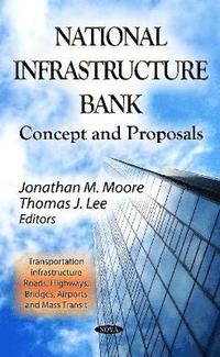 bokomslag National Infrastructure Bank