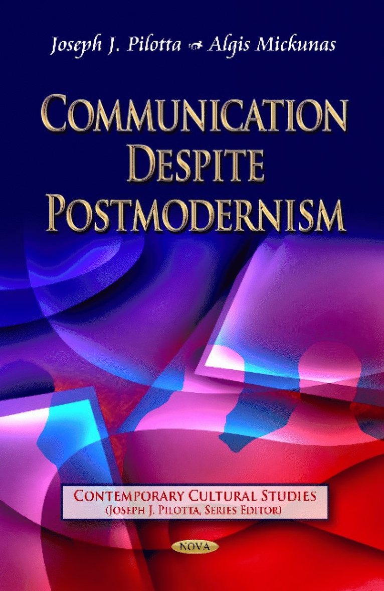 Communication Despite Postmodernism