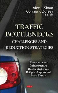 bokomslag Traffic Bottlenecks