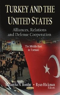 bokomslag Turkey & the United States