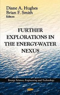 bokomslag Further Explorations in the Energy-Water Nexus