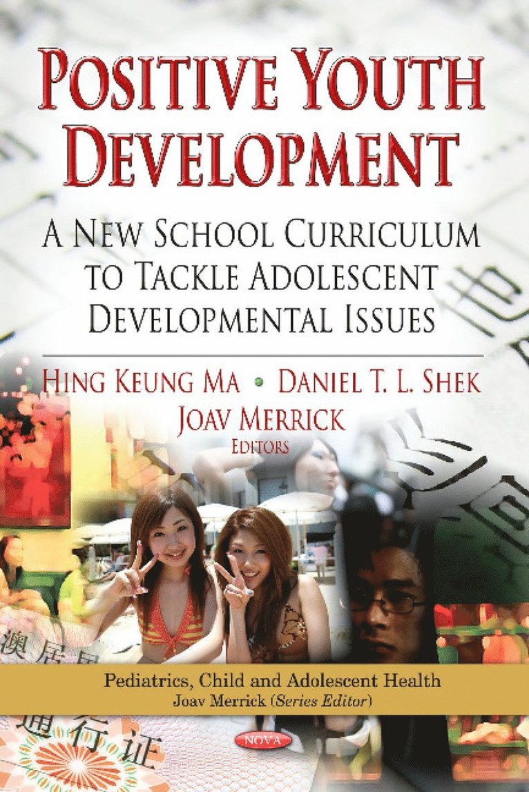 Hing Keung Ma, Daniel T L Shek, Joav Merrick - Positive Youth Development, Inbunden