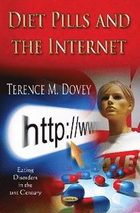 bokomslag Diet Pills & the Internet