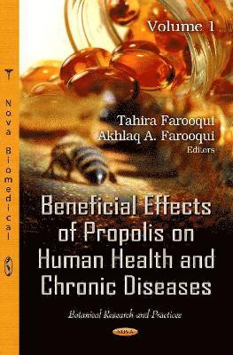 bokomslag Beneficial Effects of Propolis on Human Health & Chronic Diseases
