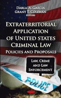 bokomslag Extraterritorial Application of U.S Criminal Law