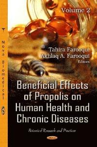 bokomslag Beneficial Effects of Propolis on Human Health & Chronic Diseases