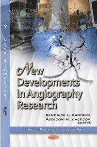 bokomslag New Developments in Angiography Research