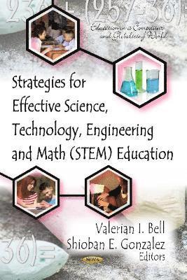 bokomslag Strategies for Effective Science, Technology, Engineering & Math (STEM) Education