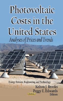 bokomslag Photovoltaic Costs in the U.S.