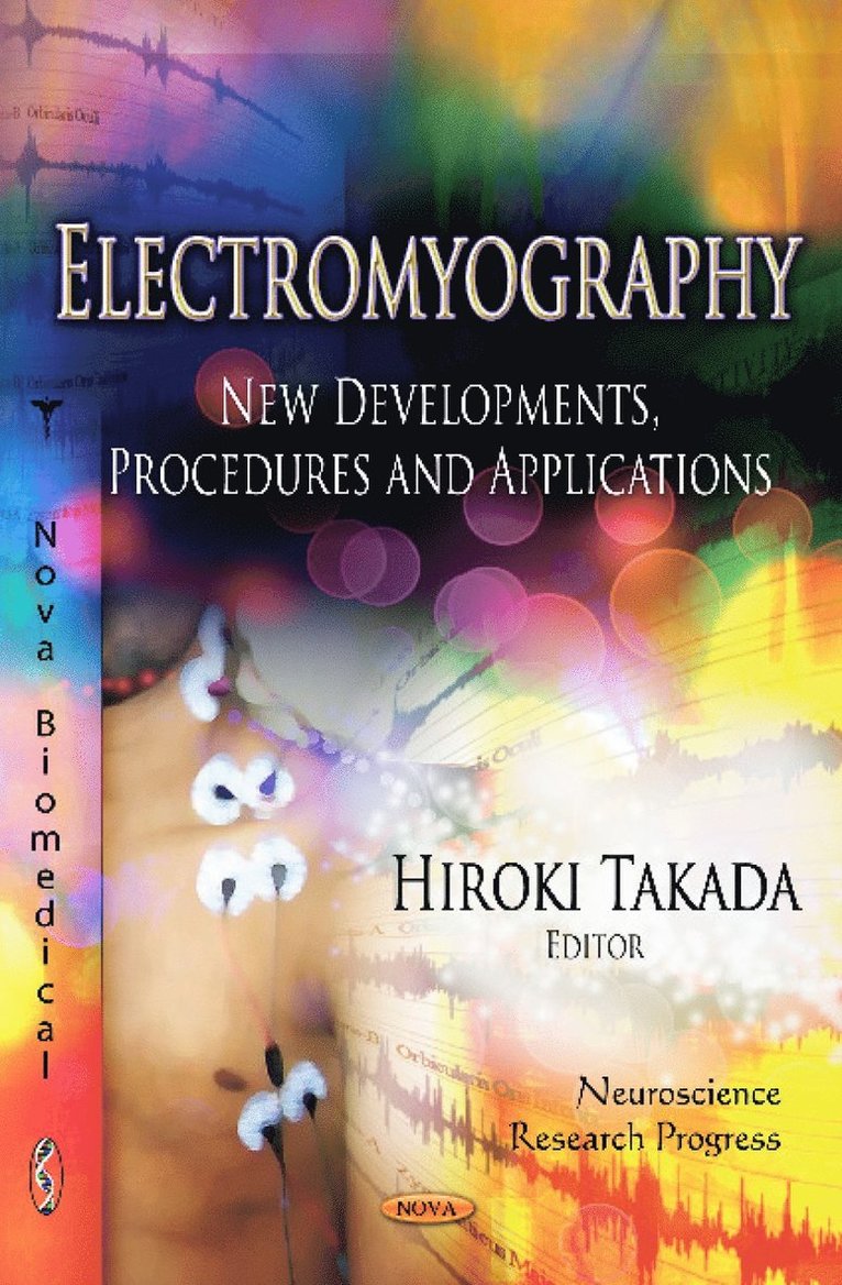 Hiroki Takada - Electromyography, Inbunden