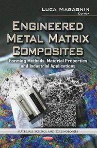 bokomslag Engineered Metal Matrix Composites