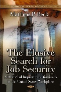 bokomslag Elusive Search for Job Security