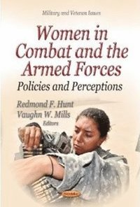 bokomslag Women in Combat & the Armed Forces