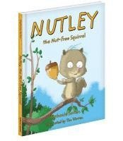 bokomslag Nutley the Nut Free Squirrel