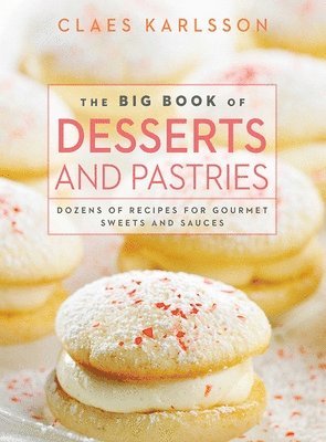 bokomslag The Big Book of Desserts and Pastries