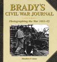 bokomslag Brady's Civil War Journal