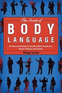 bokomslag The Secrets of Body Language